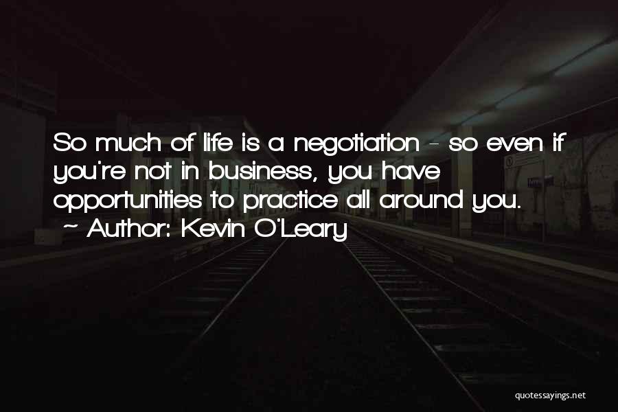 Kevin O'Leary Quotes 1554140