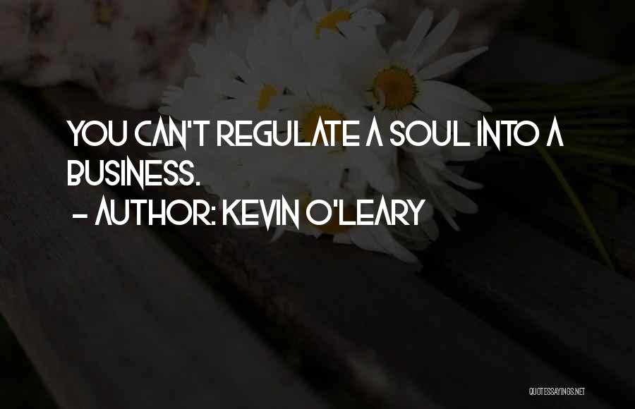 Kevin O'Leary Quotes 787962