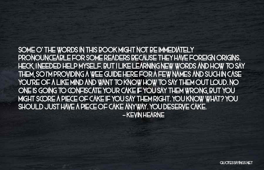Kevin O'shea Quotes By Kevin Hearne Kevin O'shea Quotes By Kevin Hearne