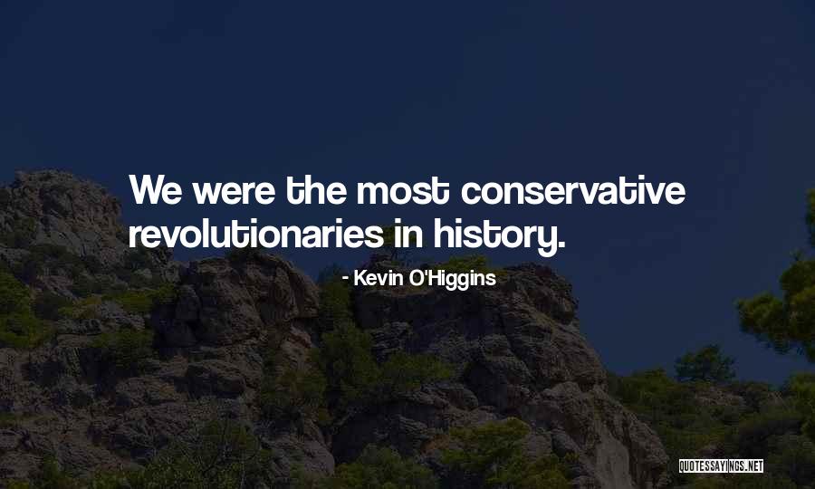 Kevin O'shea Quotes By Kevin O'Higgins Kevin O'shea Quotes By Kevin O'Higgins