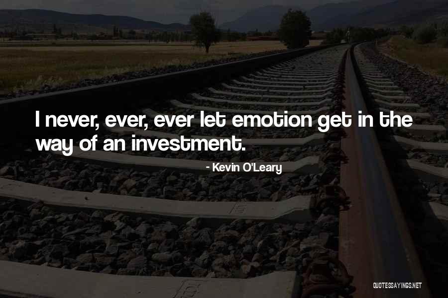 Kevin O'shea Quotes By Kevin O'Leary Kevin O'shea Quotes By Kevin O'Leary