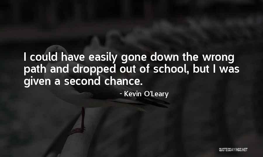 Kevin O'shea Quotes By Kevin O'Leary Kevin O'shea Quotes By Kevin O'Leary