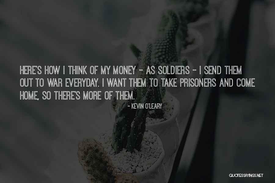 Kevin O'shea Quotes By Kevin O'Leary Kevin O'shea Quotes By Kevin O'Leary