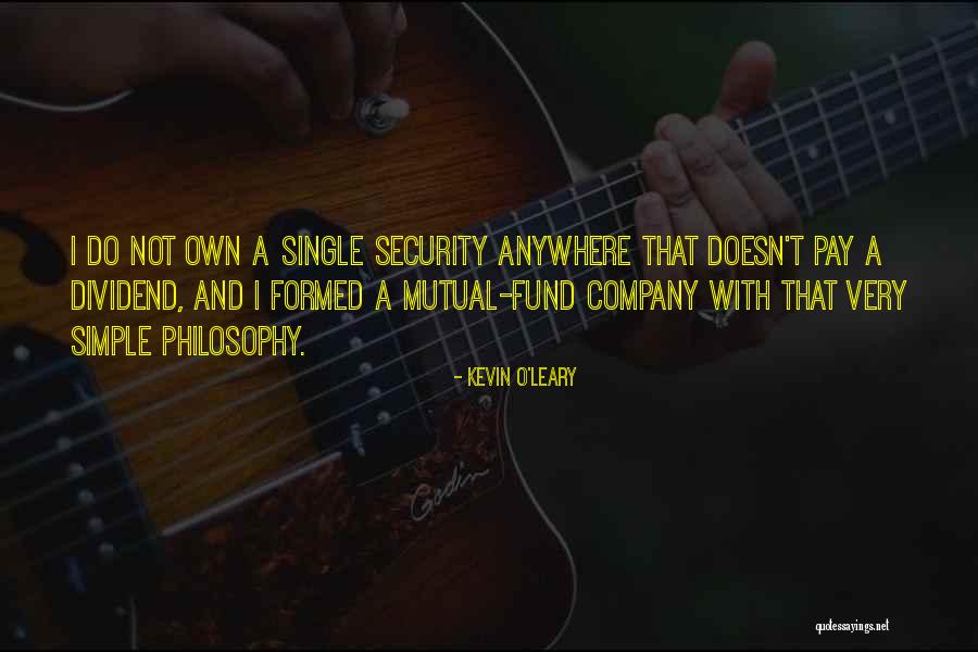 Kevin O'shea Quotes By Kevin O'Leary Kevin O'shea Quotes By Kevin O'Leary