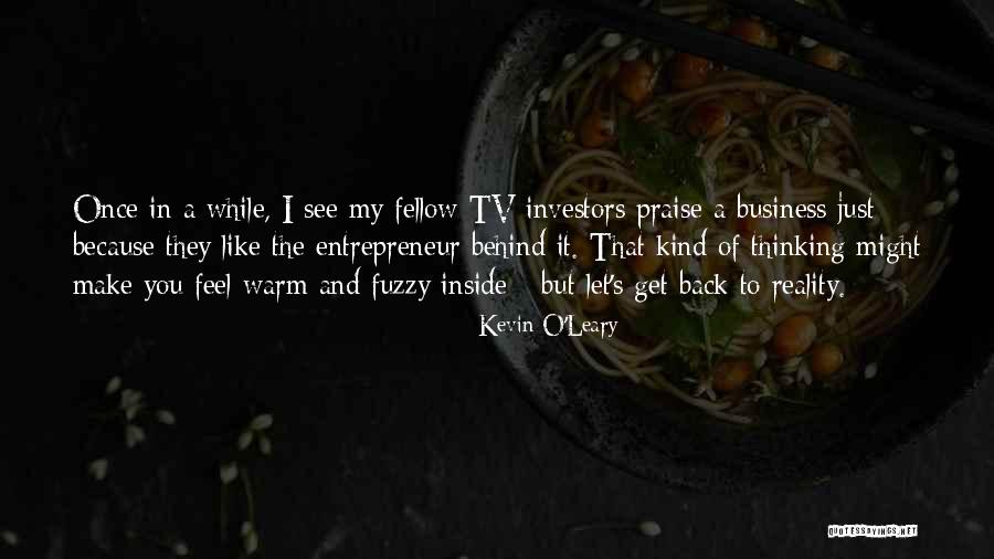 Kevin O'shea Quotes By Kevin O'Leary Kevin O'shea Quotes By Kevin O'Leary