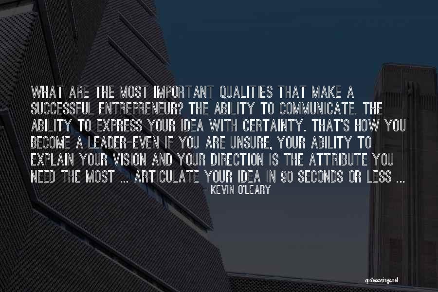 Kevin O'shea Quotes By Kevin O'Leary Kevin O'shea Quotes By Kevin O'Leary