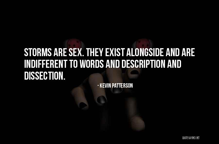 Kevin Patterson Quotes 1150174 Kevin Patterson Quotes 1150174