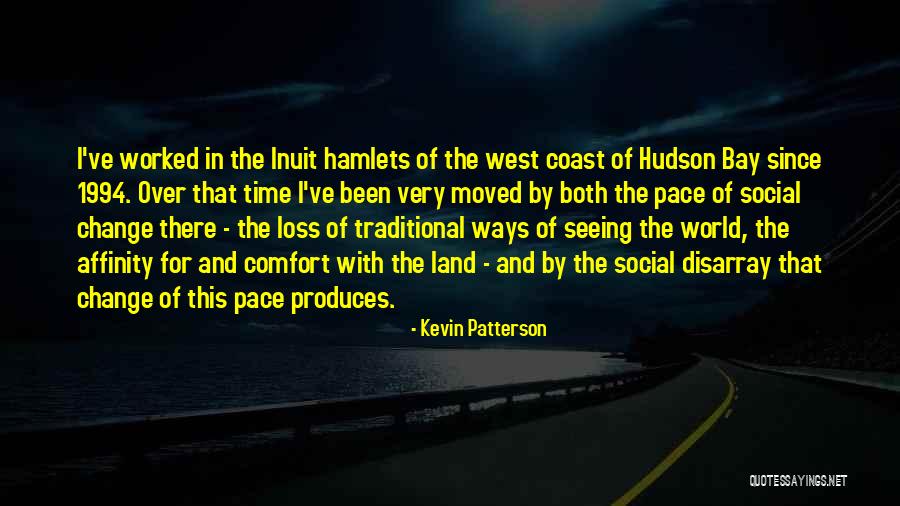 Kevin Patterson Quotes 1248569 Kevin Patterson Quotes 1248569