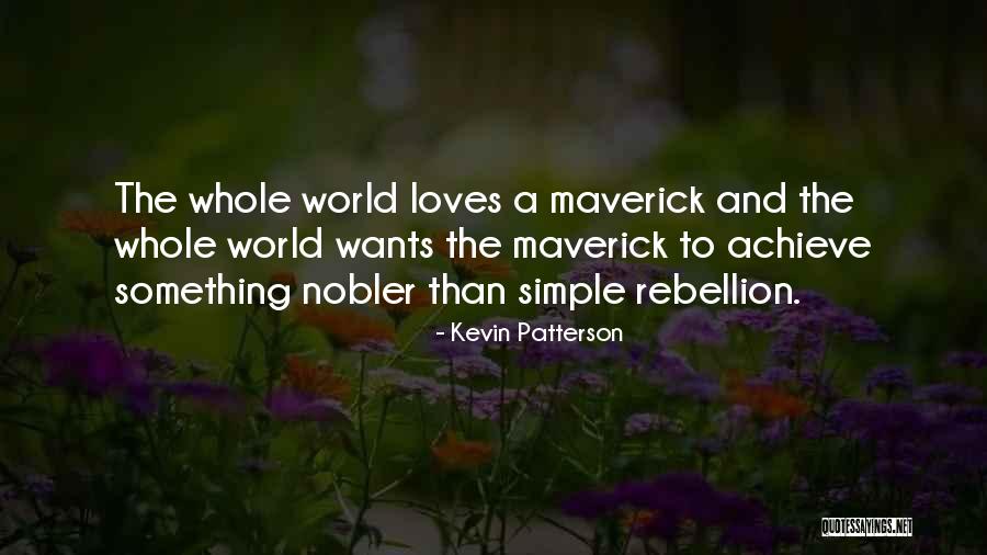 Kevin Patterson Quotes 764742