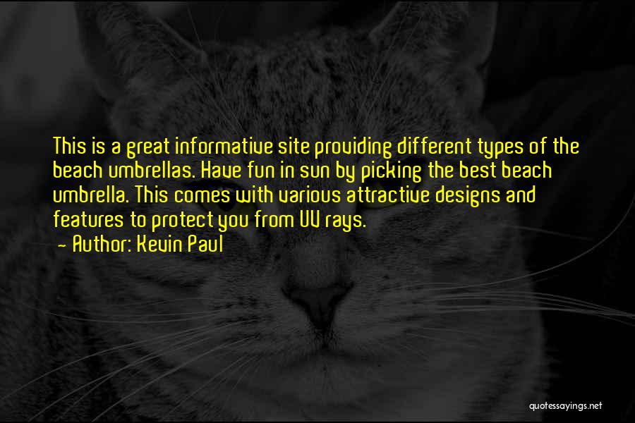 Kevin Paul Quotes 1054504