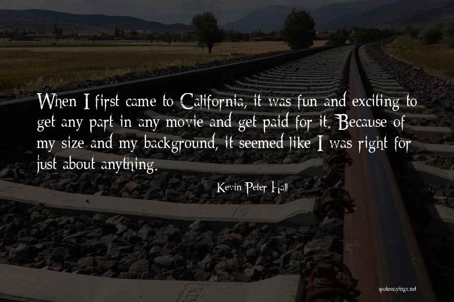 Kevin Peter Hall Quotes 1872520 Kevin Peter Hall Quotes 1872520