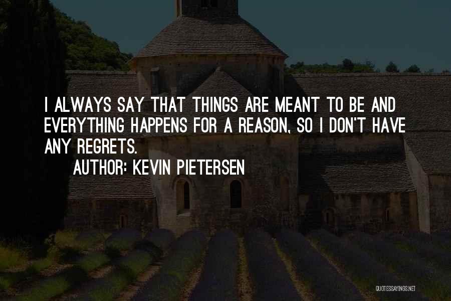 Kevin Pietersen Quotes 2005964