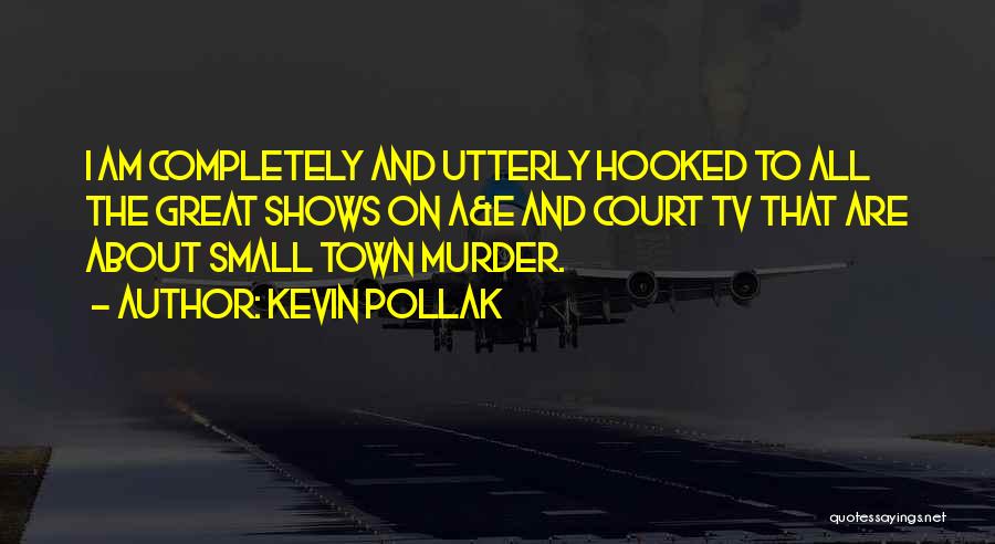 Kevin Pollak Quotes 1143469