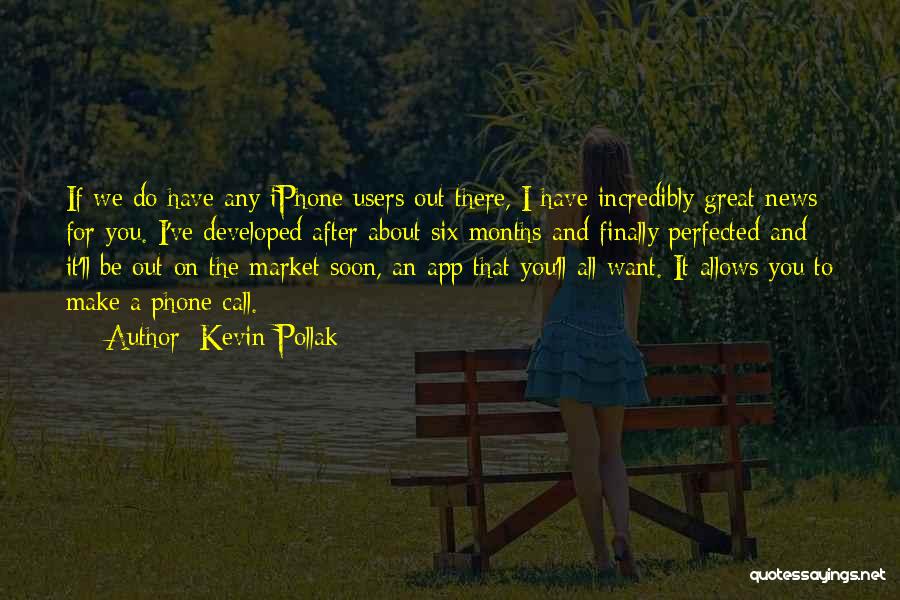 Kevin Pollak Quotes 900231