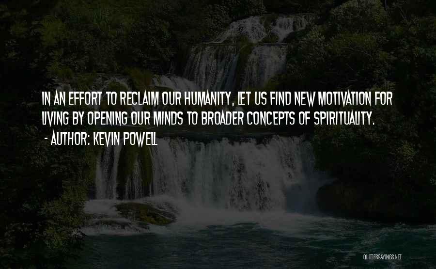 Kevin Powell Quotes 992671