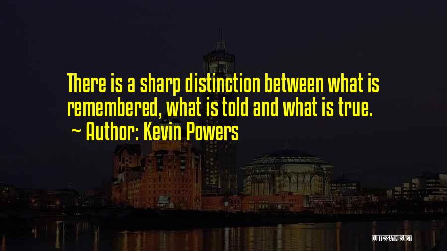 Kevin Powers Quotes 1152251