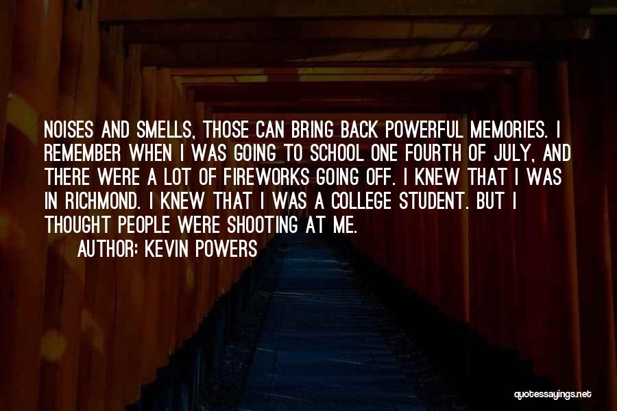 Kevin Powers Quotes 140982