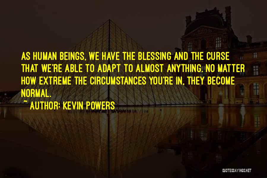 Kevin Powers Quotes 1424889