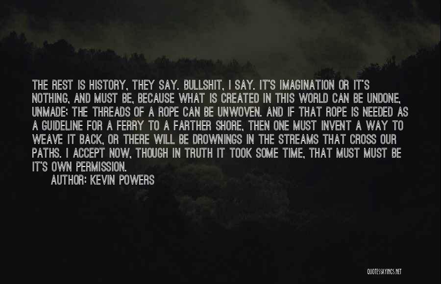 Kevin Powers Quotes 1602500