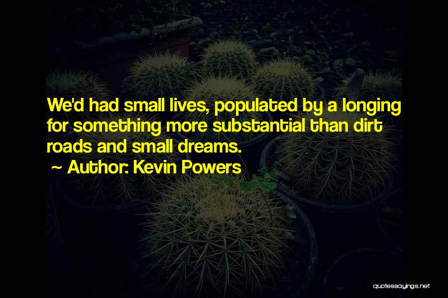 Kevin Powers Quotes 1611101