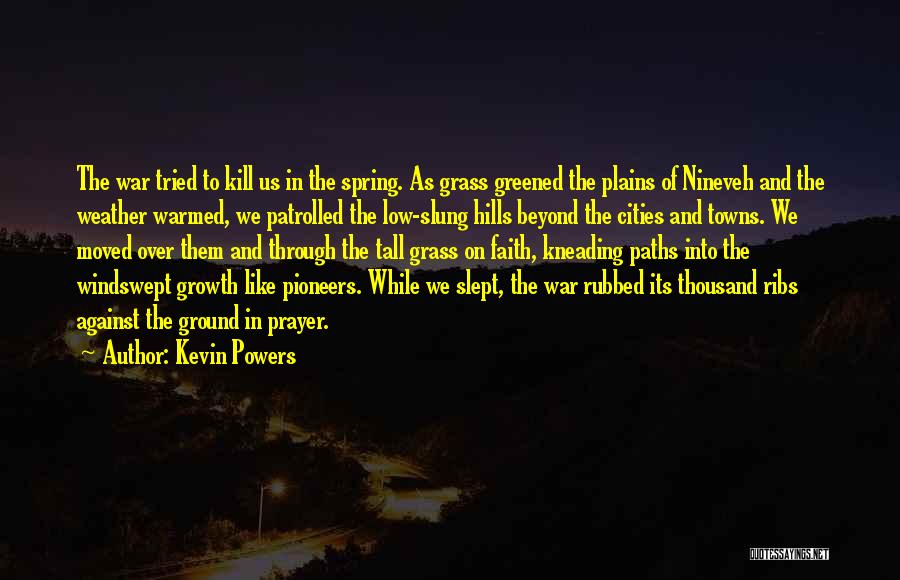 Kevin Powers Quotes 290457