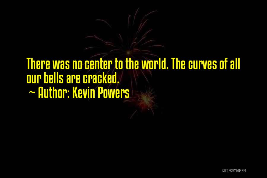 Kevin Powers Quotes 982299