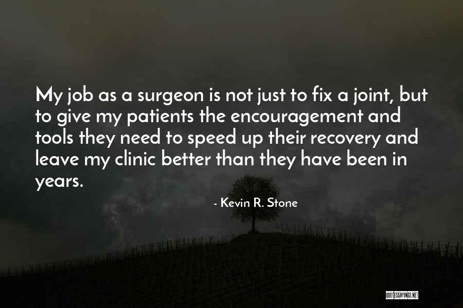 Kevin R. Stone Quotes 486739 Kevin R. Stone Quotes 486739