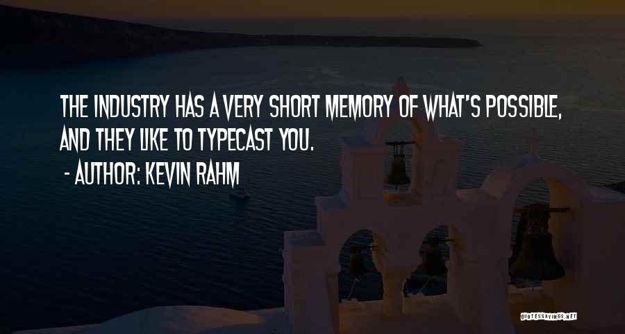 Kevin Rahm Quotes 1761461