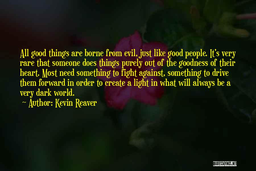Kevin Reaver Quotes 1376515
