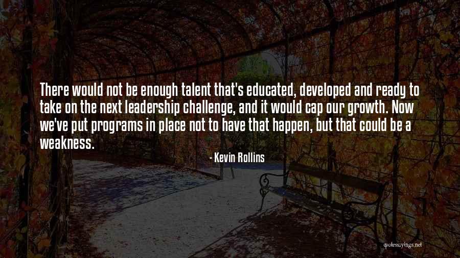 Kevin Rollins Quotes 1051342 Kevin Rollins Quotes 1051342