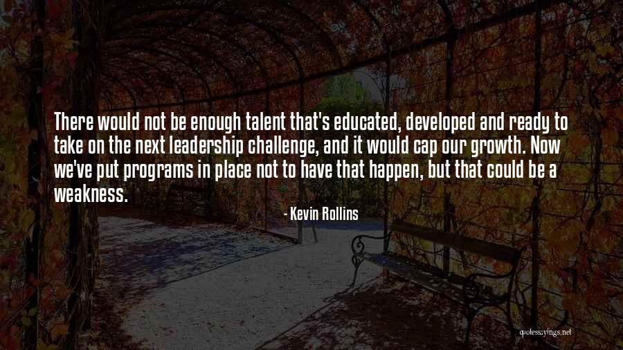 Kevin Rollins Quotes 1051342