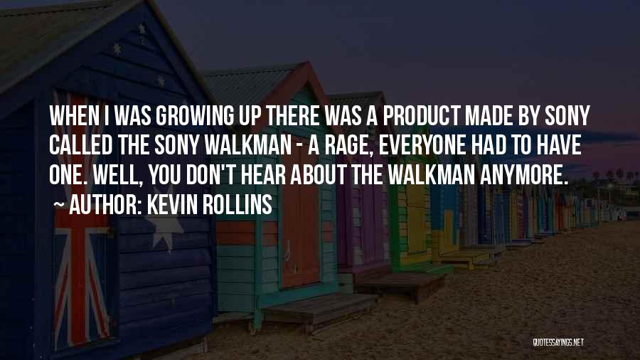 Kevin Rollins Quotes 1099702