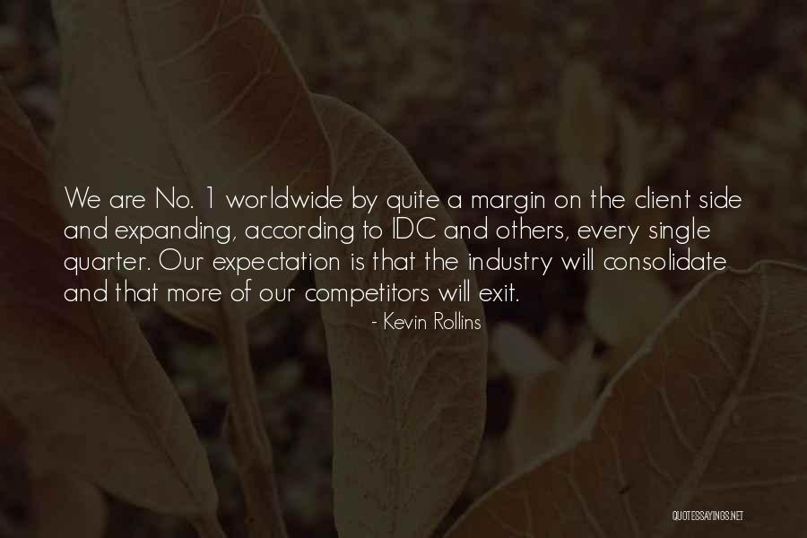 Kevin Rollins Quotes 1607642