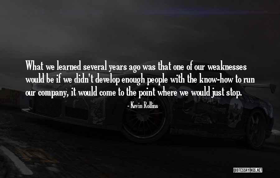 Kevin Rollins Quotes 1713424 Kevin Rollins Quotes 1713424