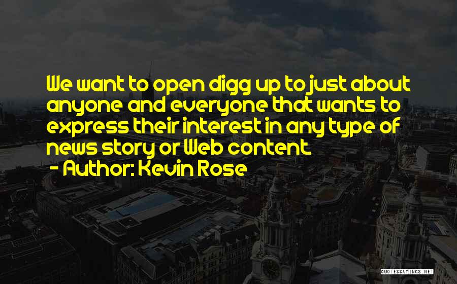 Kevin Rose Quotes 2068398