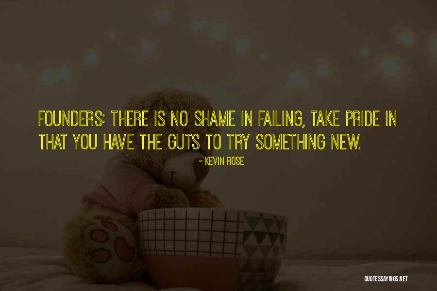 Kevin Rose Quotes 971074 Kevin Rose Quotes 971074
