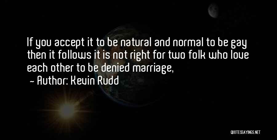 Kevin Rudd Quotes 1929706