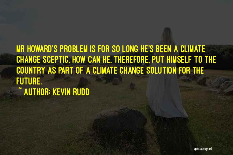 Kevin Rudd Quotes 260673