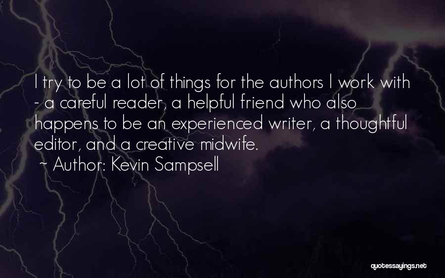 Kevin Sampsell Quotes 2108289