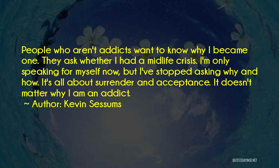 Kevin Sessums Quotes 1048516