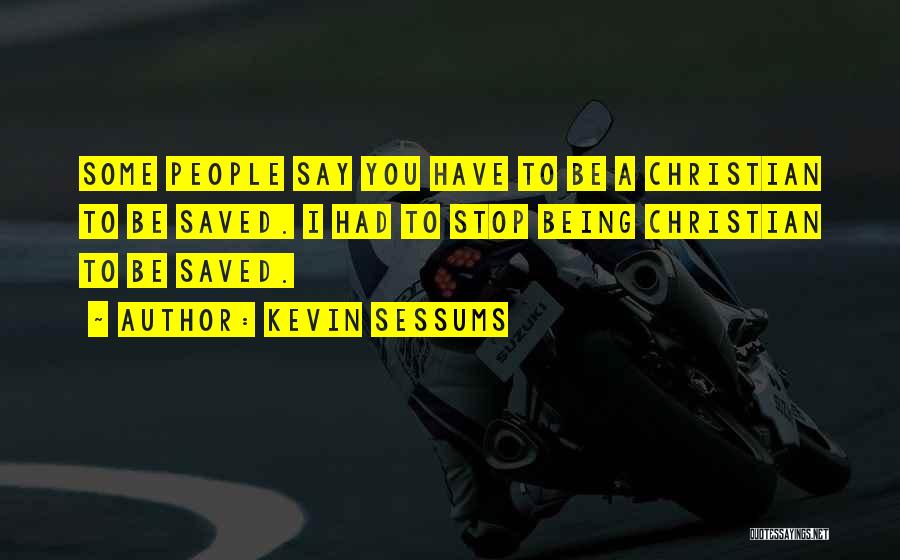 Kevin Sessums Quotes 797252
