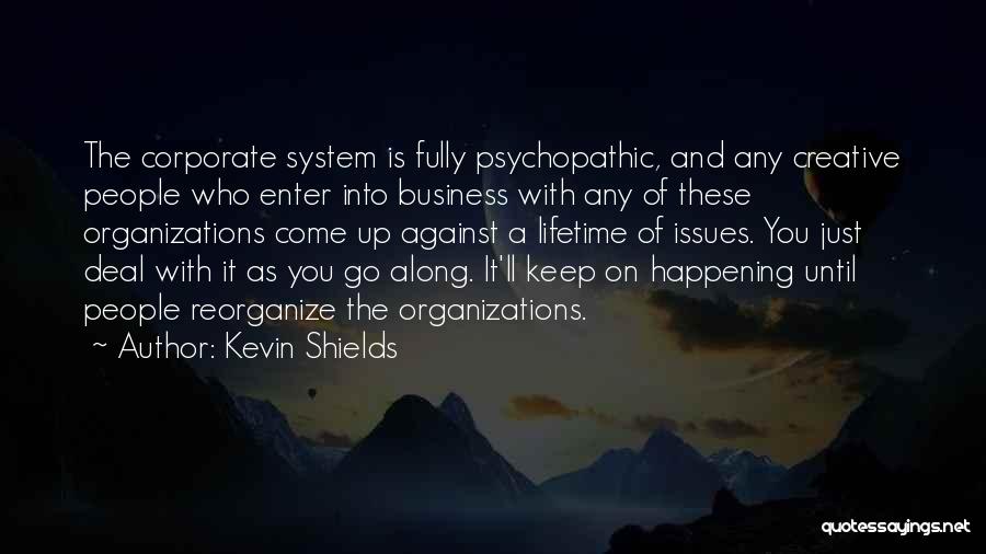 Kevin Shields Quotes 606553