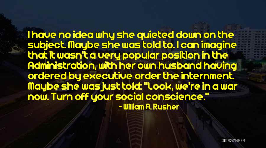 Kevin Smith Dogma Quotes By William A. Rusher Kevin Smith Dogma Quotes By William A. Rusher