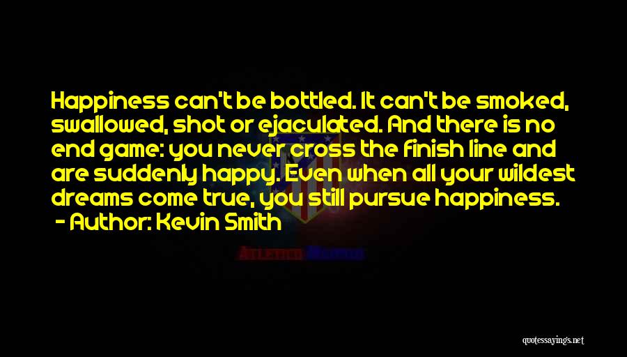 Kevin Smith Quotes 440312