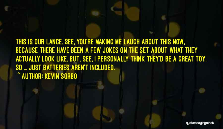 Kevin Sorbo Quotes 1120973