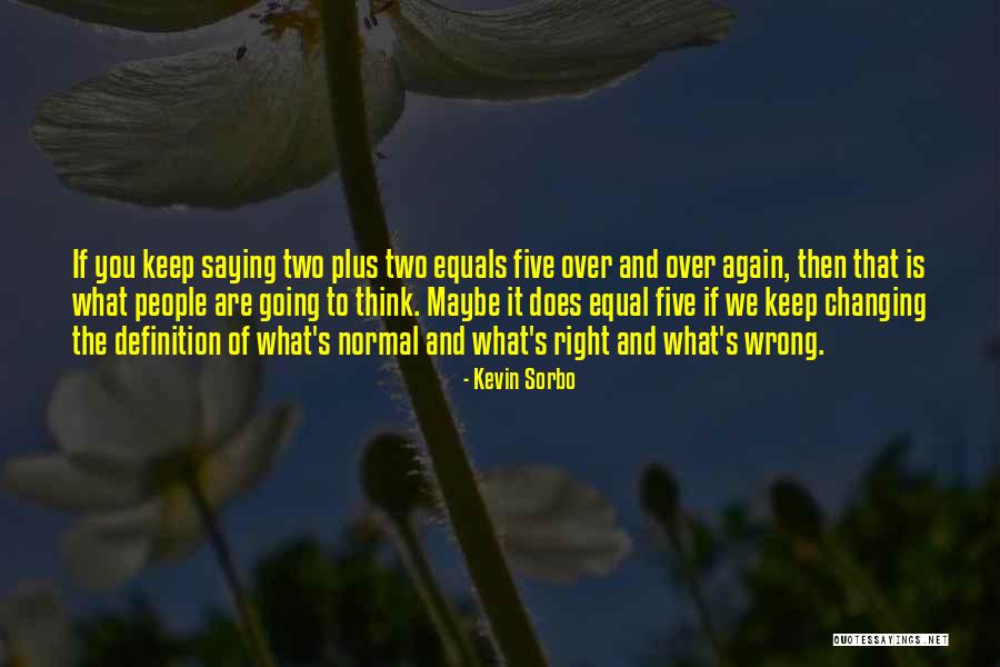 Kevin Sorbo Quotes 1290463