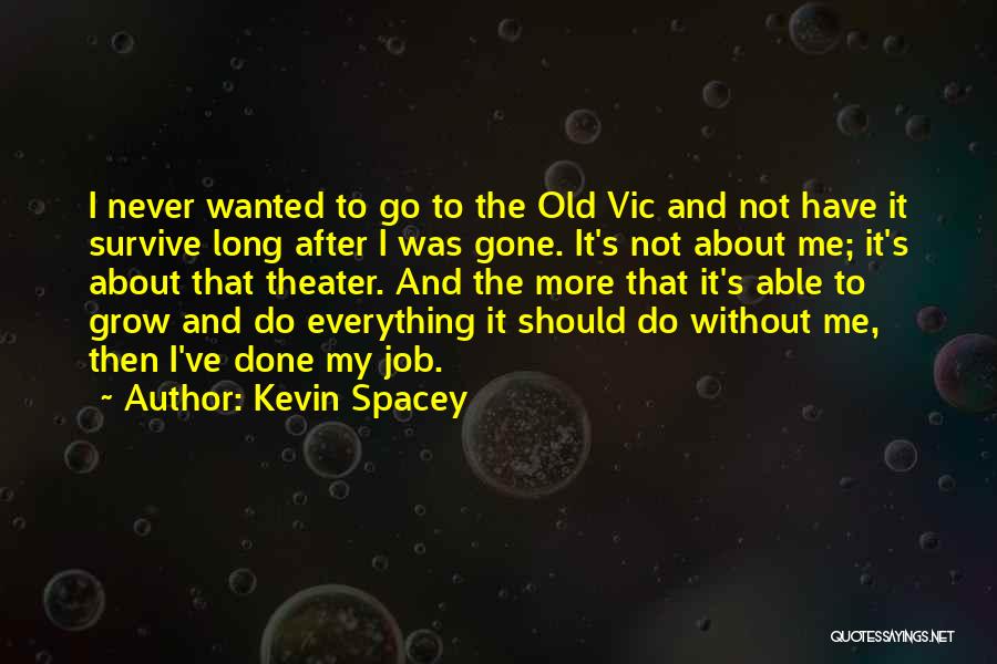 Kevin Spacey Quotes 1128987