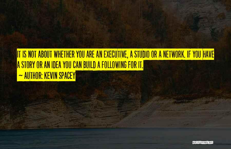 Kevin Spacey Quotes 1796929