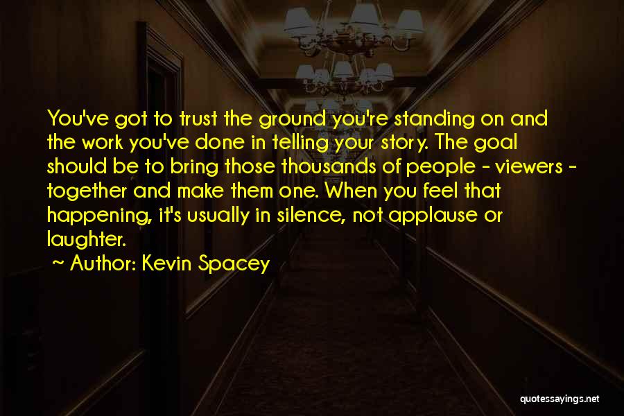 Kevin Spacey Quotes 1801345