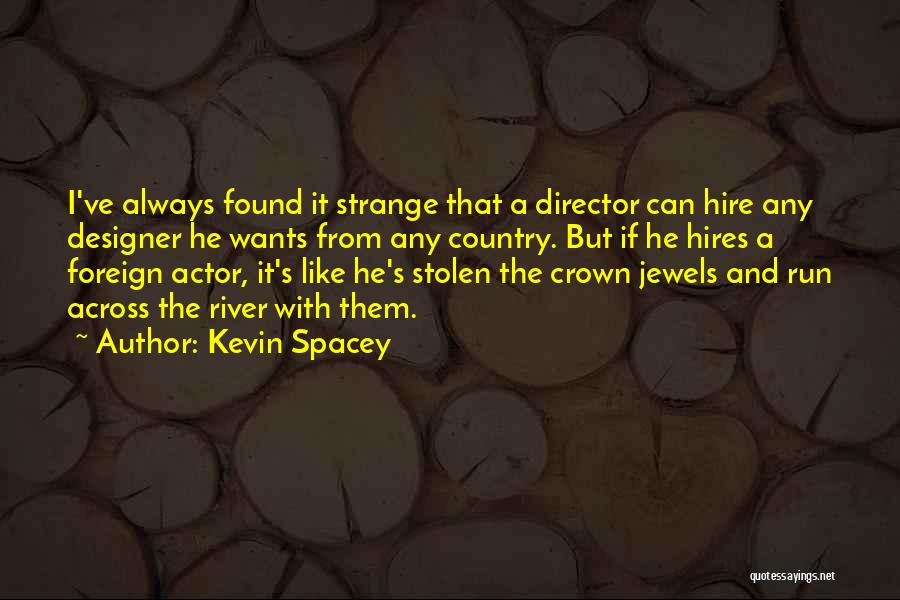 Kevin Spacey Quotes 1875393